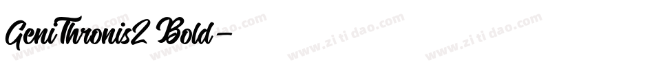 GeniThronis2 Bold字体转换